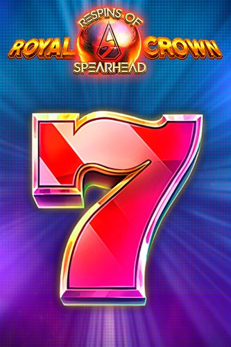 Royal Crown 2 Respins of Spearhead