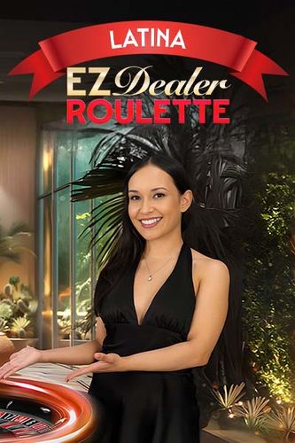 EZ Dealer Roulette Latina