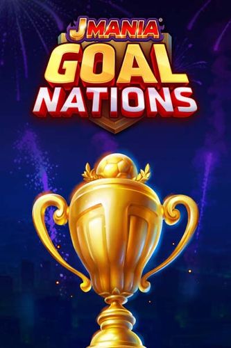 J Mania Goal Nations